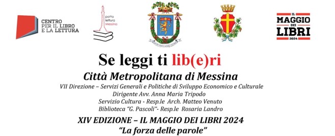 La forza delle parole
Il Maggio dei libri 2024